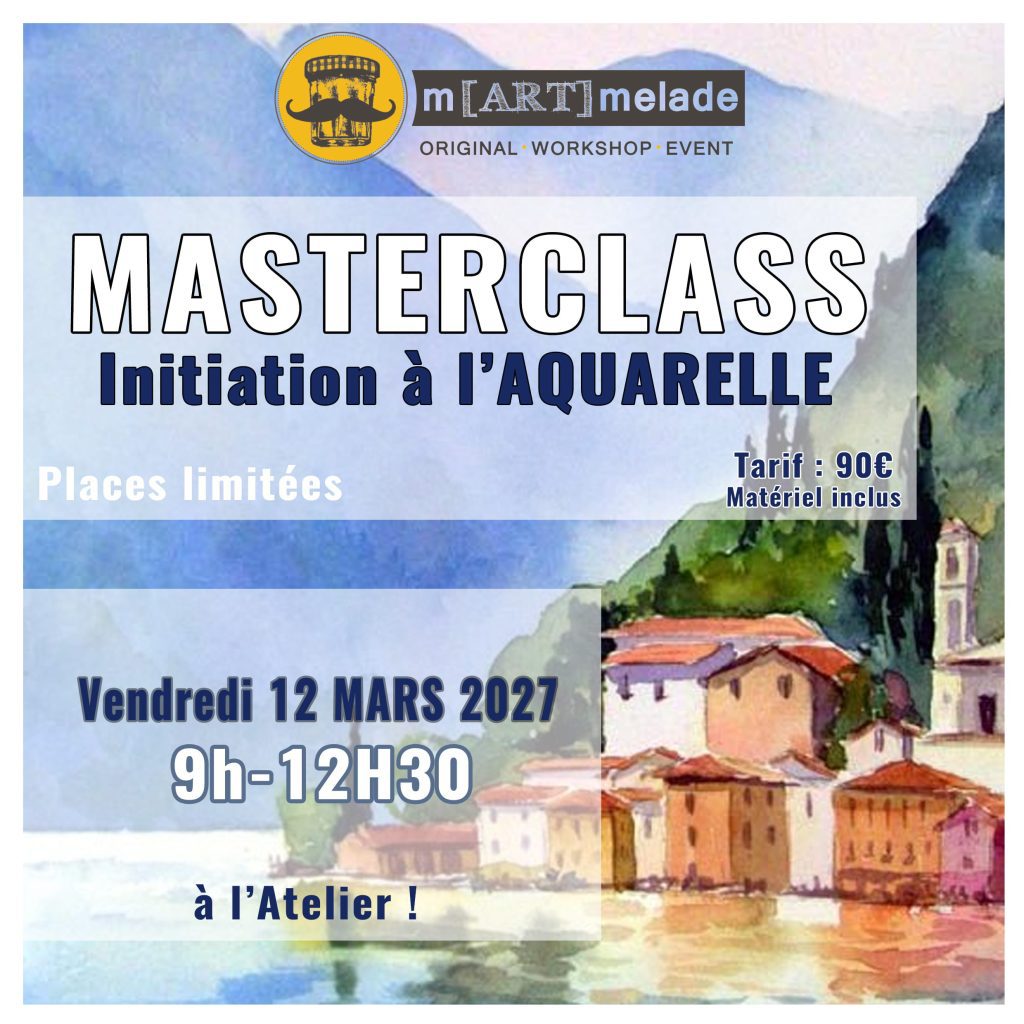 MASTERCLASS Aquarelle_2027 pour tous Martmelade Tassin Lyon