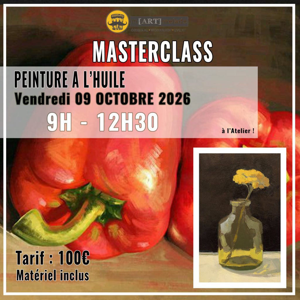 Masterclass Peinture à l'huile Martmelade Tassin Lyon